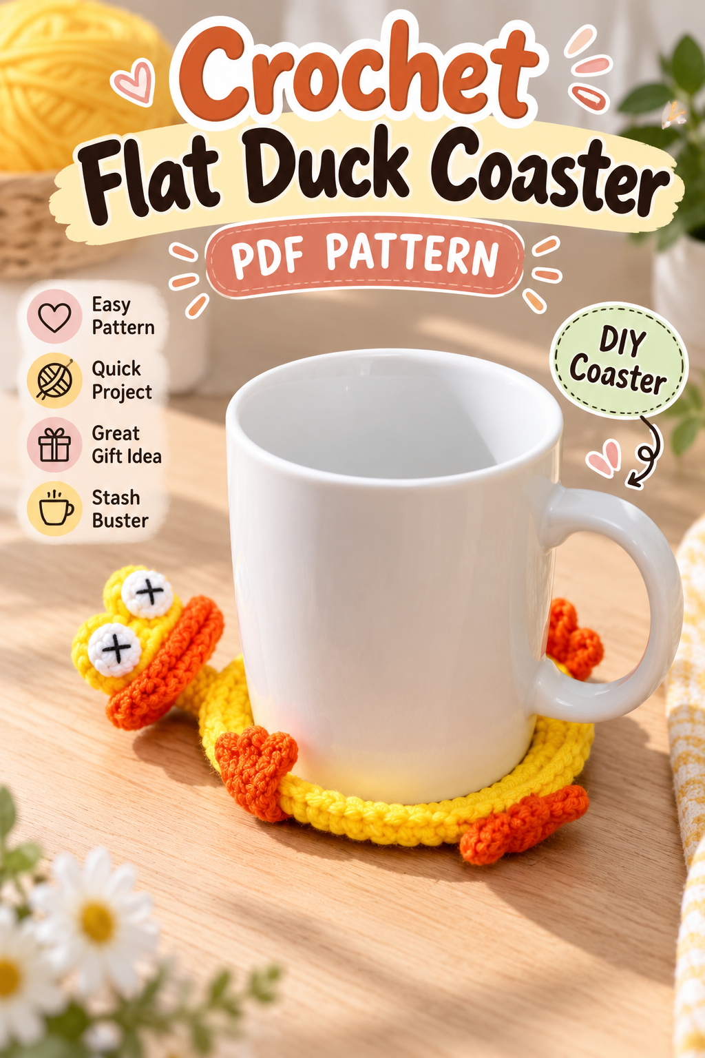 Flat duck coaster crochet pattern promo showing the finished duck coaster under a mug